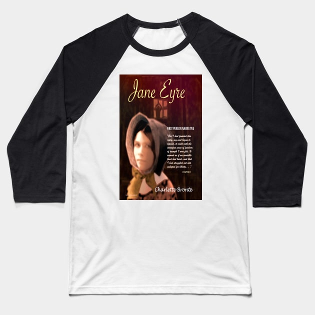 Jane Eyre First Person Narrative Baseball T-Shirt by KayeDreamsART